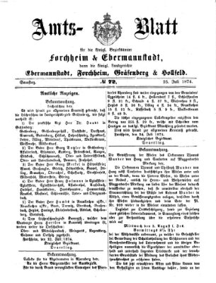 Amtsblatt für die Königlichen Bezirksämter Forchheim und Ebermannstadt sowie für die Königliche Stadt Forchheim Samstag 25. Juli 1874