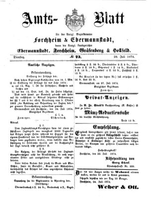 Amtsblatt für die Königlichen Bezirksämter Forchheim und Ebermannstadt sowie für die Königliche Stadt Forchheim Dienstag 28. Juli 1874