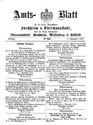 Amtsblatt für die Königlichen Bezirksämter Forchheim und Ebermannstadt sowie für die Königliche Stadt Forchheim Samstag 5. September 1874