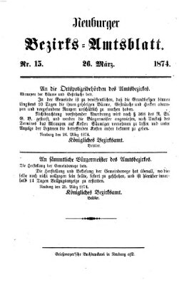 Neuburger Bezirks-Amtsblatt Donnerstag 26. März 1874