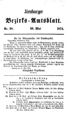 Neuburger Bezirks-Amtsblatt Dienstag 26. Mai 1874