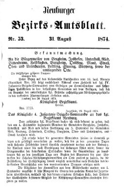 Neuburger Bezirks-Amtsblatt Montag 31. August 1874