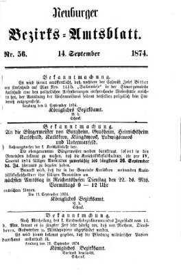 Neuburger Bezirks-Amtsblatt Montag 14. September 1874