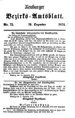 Neuburger Bezirks-Amtsblatt Samstag 19. Dezember 1874