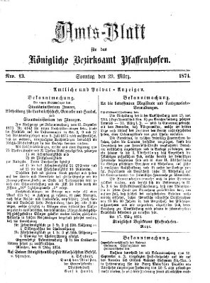 Amtsblatt für das Bezirksamt Pfaffenhofen Sonntag 29. März 1874