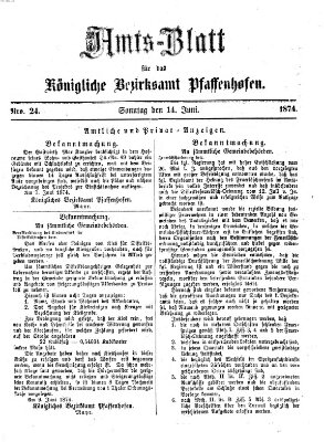 Amtsblatt für das Bezirksamt Pfaffenhofen Sonntag 14. Juni 1874