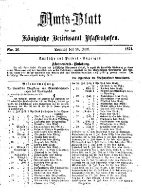 Amtsblatt für das Bezirksamt Pfaffenhofen Sonntag 28. Juni 1874