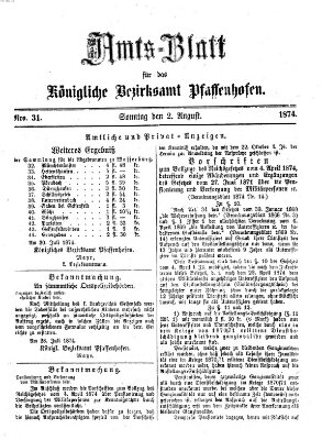 Amtsblatt für das Bezirksamt Pfaffenhofen Sonntag 2. August 1874