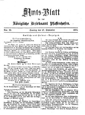 Amtsblatt für das Bezirksamt Pfaffenhofen Sonntag 27. September 1874