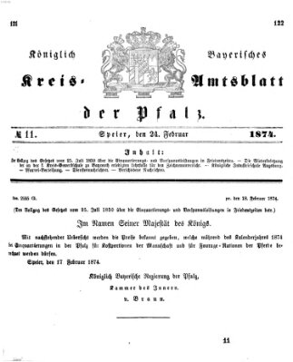 Königlich-bayerisches Kreis-Amtsblatt der Pfalz (Königlich bayerisches Amts- und Intelligenzblatt für die Pfalz) Dienstag 24. Februar 1874