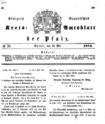 Königlich-bayerisches Kreis-Amtsblatt der Pfalz (Königlich bayerisches Amts- und Intelligenzblatt für die Pfalz) Samstag 16. Mai 1874