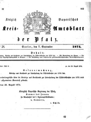 Königlich-bayerisches Kreis-Amtsblatt der Pfalz (Königlich bayerisches Amts- und Intelligenzblatt für die Pfalz) Montag 7. September 1874