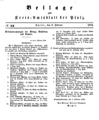Königlich-bayerisches Kreis-Amtsblatt der Pfalz (Königlich bayerisches Amts- und Intelligenzblatt für die Pfalz) Montag 9. Februar 1874