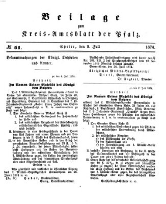 Königlich-bayerisches Kreis-Amtsblatt der Pfalz (Königlich bayerisches Amts- und Intelligenzblatt für die Pfalz) Donnerstag 9. Juli 1874