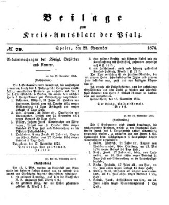 Königlich-bayerisches Kreis-Amtsblatt der Pfalz (Königlich bayerisches Amts- und Intelligenzblatt für die Pfalz) Mittwoch 25. November 1874