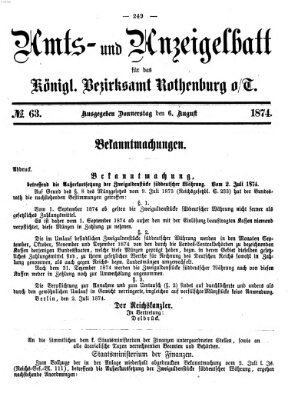 Amts- und Anzeigenblatt für das Königliche Bezirksamt Rothenburg o.T. (Amts- und Anzeigenblatt für die Stadt und das Königl. Bezirksamt Rothenburg) Donnerstag 6. August 1874