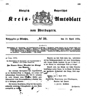 Königlich-bayerisches Kreis-Amtsblatt von Oberbayern (Münchner Intelligenzblatt) Freitag 10. April 1874