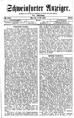 Schweinfurter Anzeiger Montag 22. Juni 1874