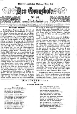 Der Grenzbote Sonntag 22. November 1874