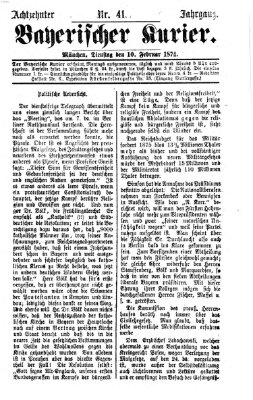 Bayerischer Kurier Dienstag 10. Februar 1874