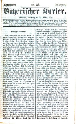 Bayerischer Kurier Dienstag 24. März 1874