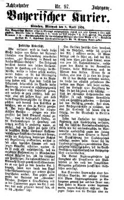 Bayerischer Kurier Mittwoch 8. April 1874