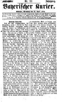 Bayerischer Kurier Mittwoch 22. April 1874