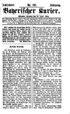 Bayerischer Kurier Samstag 13. Juni 1874