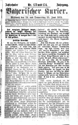 Bayerischer Kurier Donnerstag 25. Juni 1874