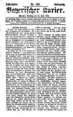 Bayerischer Kurier Dienstag 21. Juli 1874