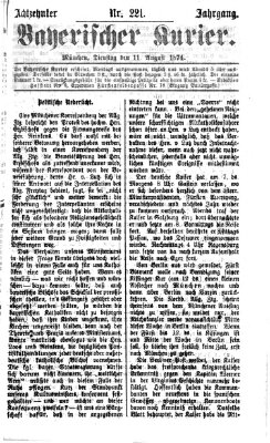 Bayerischer Kurier Dienstag 11. August 1874