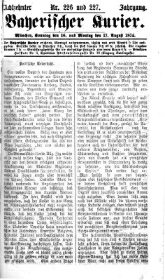 Bayerischer Kurier Sonntag 16. August 1874