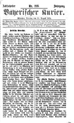 Bayerischer Kurier Dienstag 18. August 1874