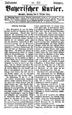 Bayerischer Kurier Dienstag 6. Oktober 1874