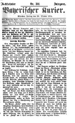 Bayerischer Kurier Freitag 30. Oktober 1874