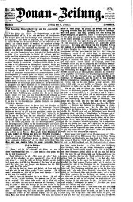 Donau-Zeitung Freitag 6. Februar 1874