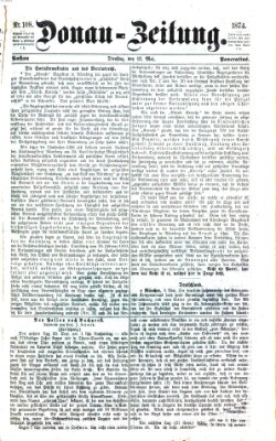 Donau-Zeitung Dienstag 12. Mai 1874