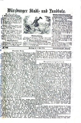 Würzburger Stadt- und Landbote Freitag 3. April 1874