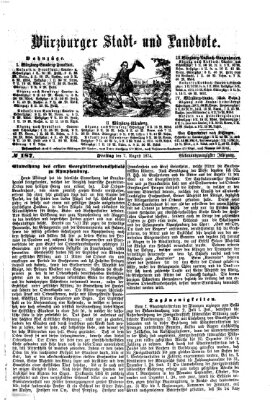 Würzburger Stadt- und Landbote Freitag 7. August 1874