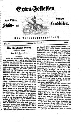 Extra-Felleisen (Würzburger Stadt- und Landbote) Dienstag 3. Februar 1874