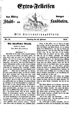 Extra-Felleisen (Würzburger Stadt- und Landbote) Dienstag 10. Februar 1874