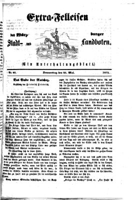 Extra-Felleisen (Würzburger Stadt- und Landbote) Donnerstag 21. Mai 1874