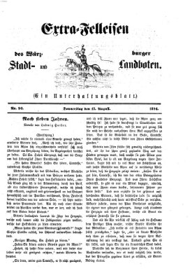 Extra-Felleisen (Würzburger Stadt- und Landbote) Donnerstag 13. August 1874