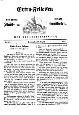 Extra-Felleisen (Würzburger Stadt- und Landbote) Sonntag 30. August 1874