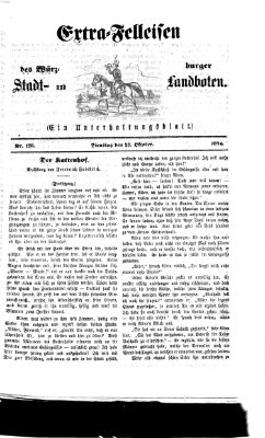 Extra-Felleisen (Würzburger Stadt- und Landbote) Dienstag 27. Oktober 1874