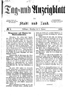 Tag- und Anzeigblatt für Stadt und Land (Tagblatt für die Städte Dillingen, Lauingen, Höchstädt, Wertingen und Gundelfingen) Samstag 3. Januar 1874