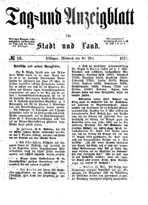 Tag- und Anzeigblatt für Stadt und Land (Tagblatt für die Städte Dillingen, Lauingen, Höchstädt, Wertingen und Gundelfingen) Mittwoch 20. Mai 1874