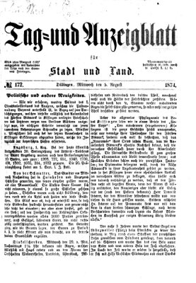 Tag- und Anzeigblatt für Stadt und Land (Tagblatt für die Städte Dillingen, Lauingen, Höchstädt, Wertingen und Gundelfingen) Mittwoch 5. August 1874