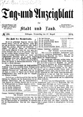 Tag- und Anzeigblatt für Stadt und Land (Tagblatt für die Städte Dillingen, Lauingen, Höchstädt, Wertingen und Gundelfingen) Donnerstag 27. August 1874