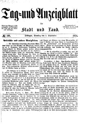 Tag- und Anzeigblatt für Stadt und Land (Tagblatt für die Städte Dillingen, Lauingen, Höchstädt, Wertingen und Gundelfingen) Samstag 5. September 1874